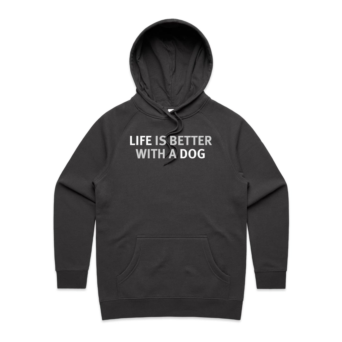 Life is Better with a Dog Hoodie for Women