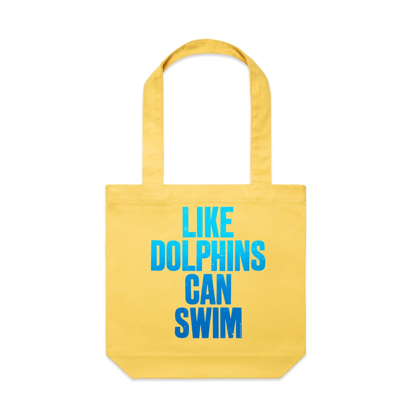 Like Dolphins Can Swim Canvas Totes