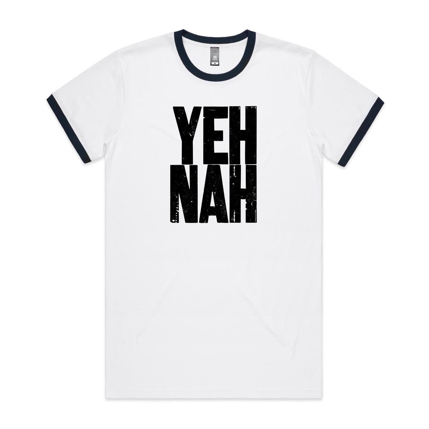 YEH NAH Ringer T Shirts