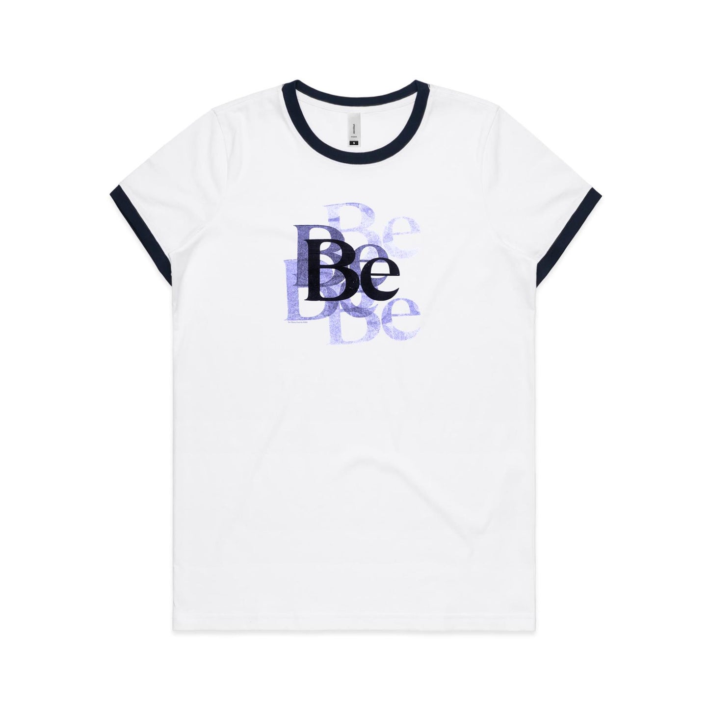 Be Ringer T Shirts for Women