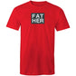 FAT HER T Shirts for Men (Unisex)