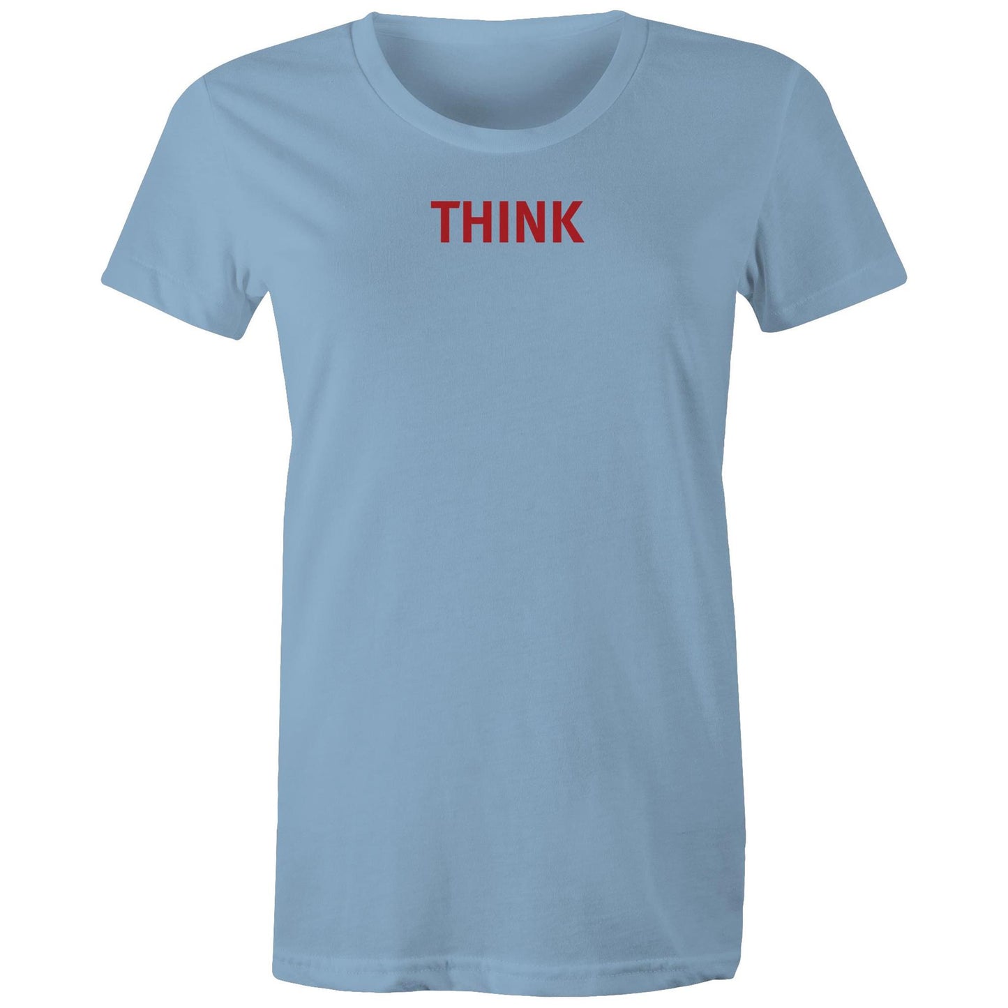 THINK Word T Shirts for Women