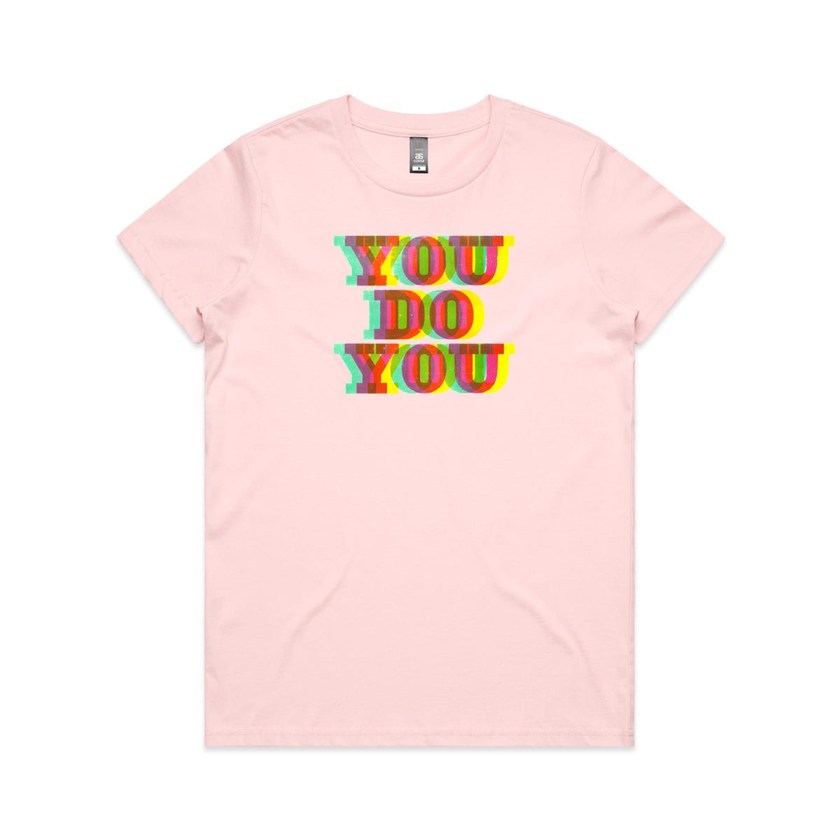 You Do You T Shirts for Women