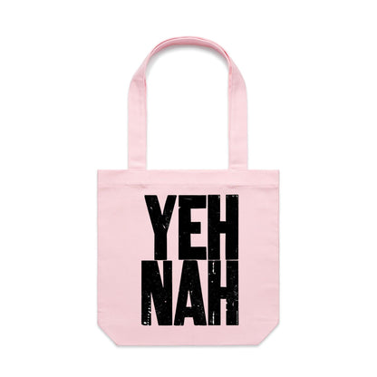 YEH NAH Canvas Totes