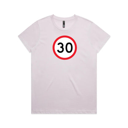 Age Milestone 30 T Shirts for Women