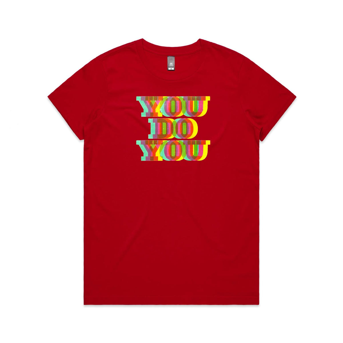 You Do You T Shirts for Women