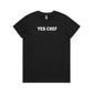 Yes Chef T Shirts for Women