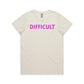 Difficult T Shirts for Women