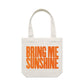 Bring Me Sunshine Canvas Totes