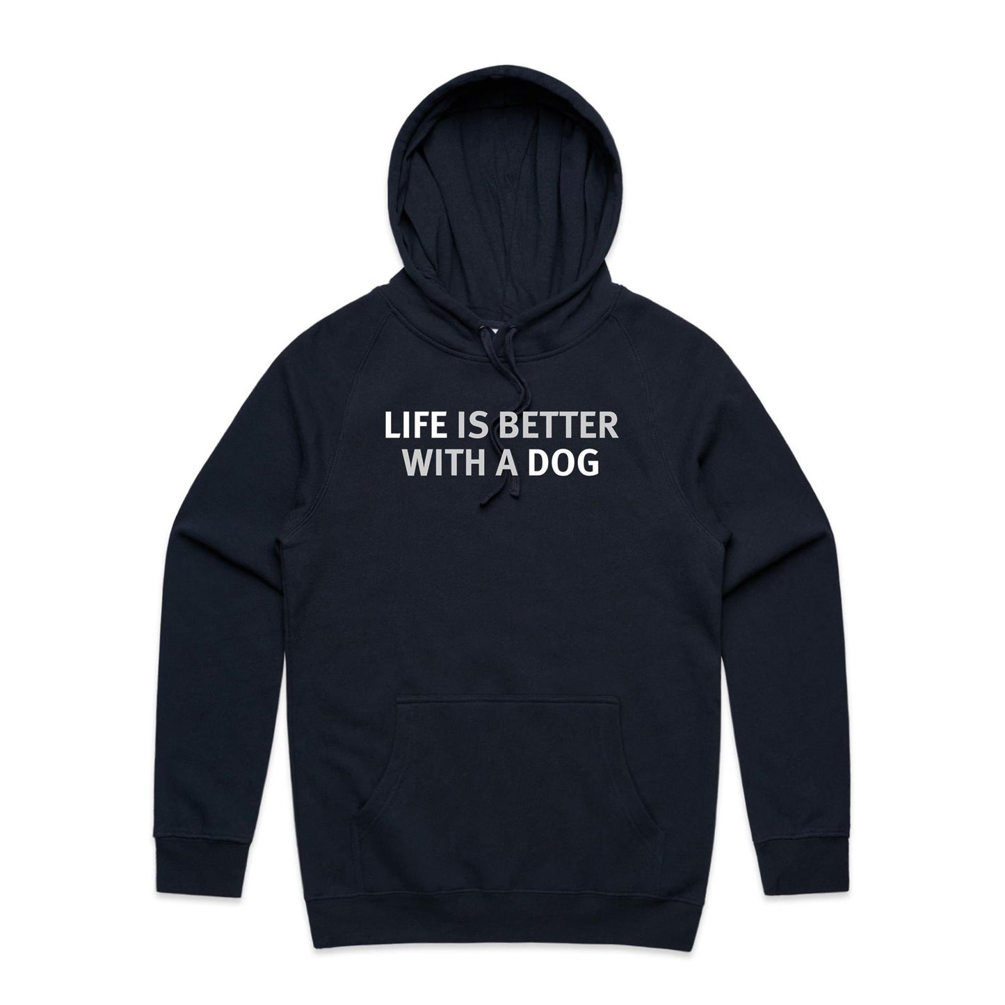 Life is Better with a Dog Hoodies for Men (Unisex)