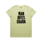 Man Bites Shark T Shirts for Women