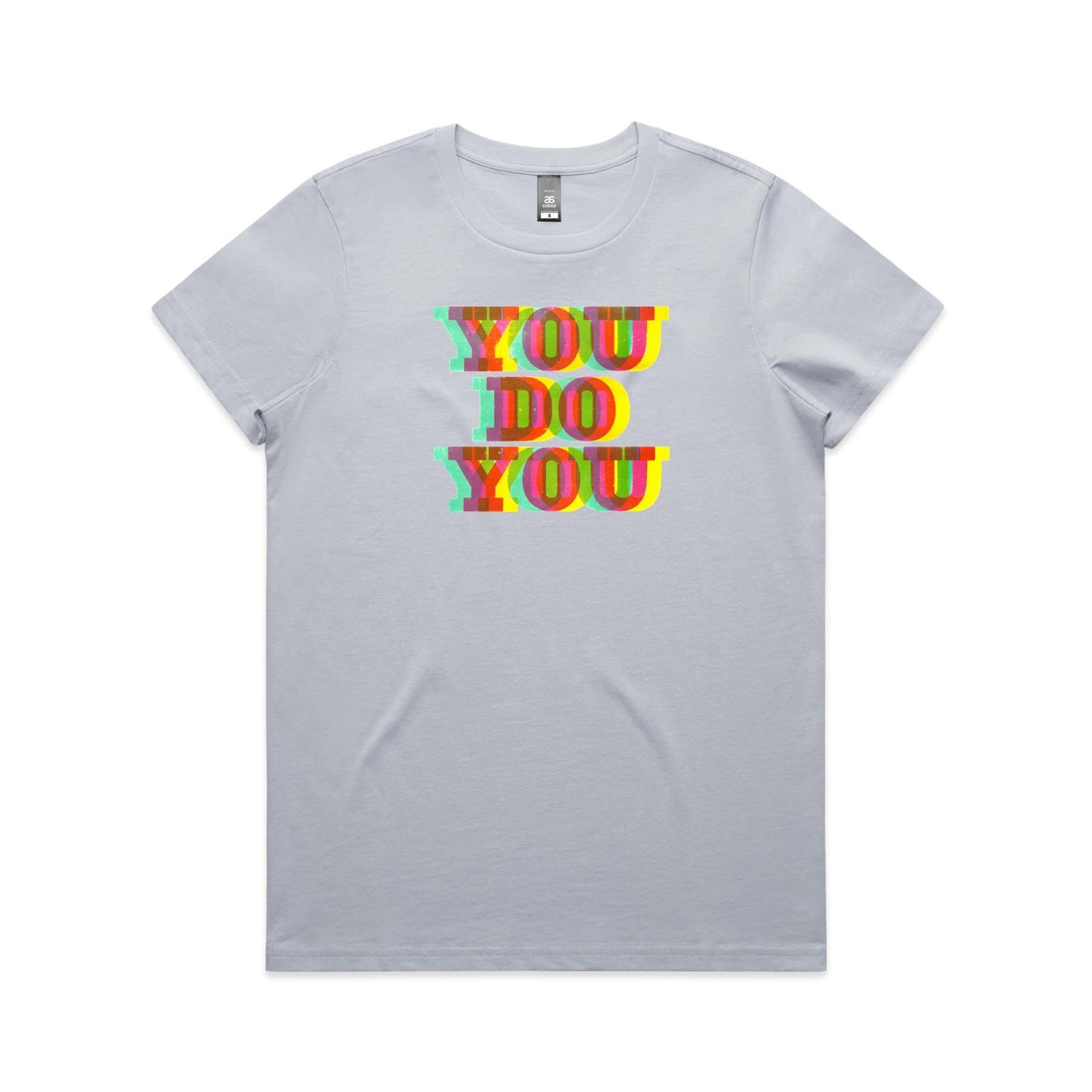 You Do You T Shirts for Women