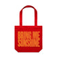Bring Me Sunshine Canvas Totes