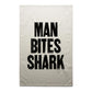 Man Bites Shark Tea Towels
