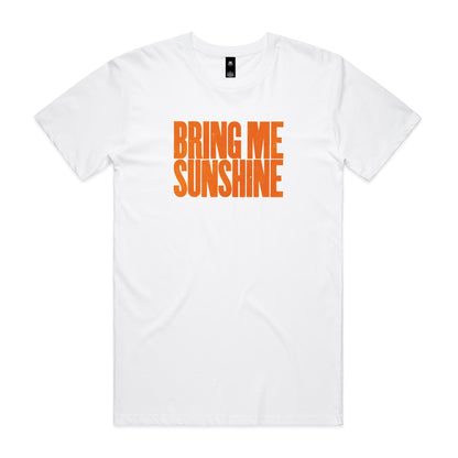 Bring Me Sunshine T Shirts for Men (Unisex)