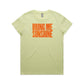 Bring Me Sunshine T Shirts for Women