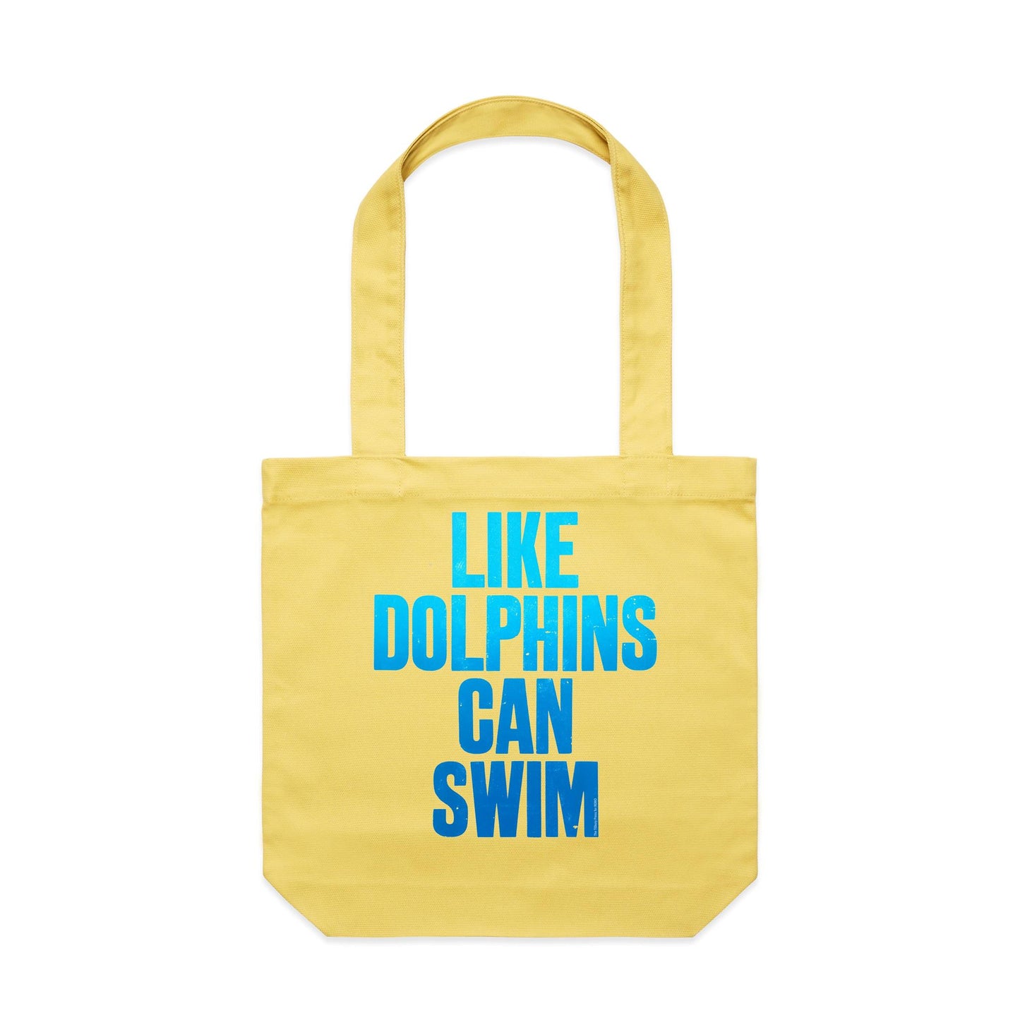 Like Dolphins Can Swim Canvas Totes