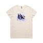 Be T Shirts for Women