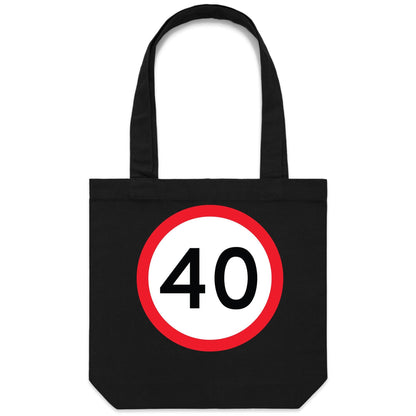 Age Milestone 40  Canvas Tote Bag