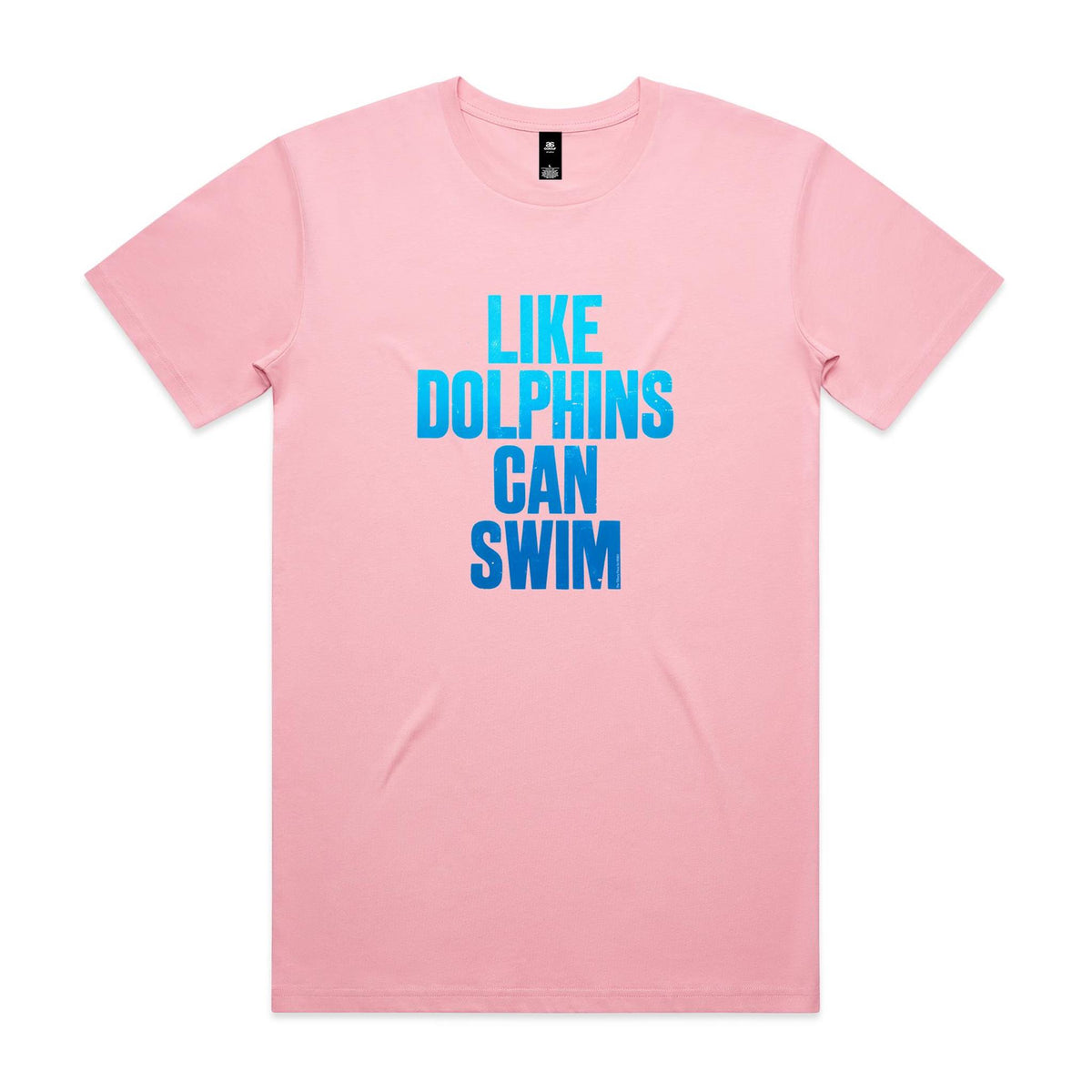 Like Dolphins Can Swim T Shirts for Men (Unisex)