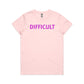 Difficult T Shirts for Women