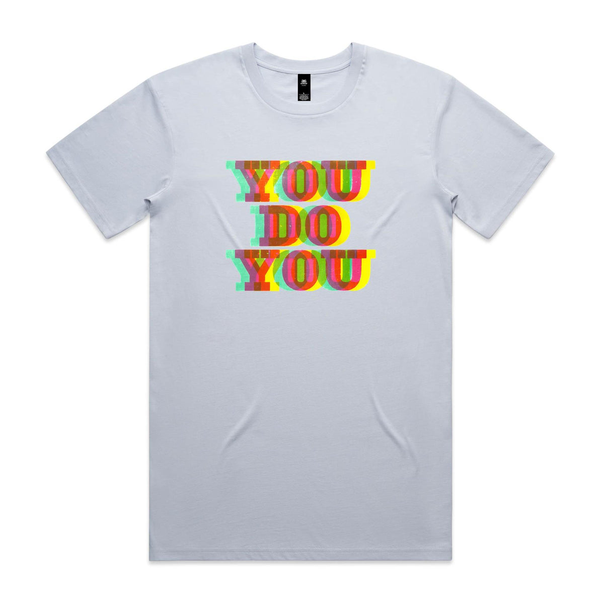 You Do You T Shirts for Men (Unisex)