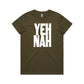 YEH NAH T Shirts for Women