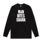 Man Bites Shark Long Sleeve T Shirts