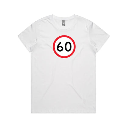 Age Milestone 60 T Shirts for Women