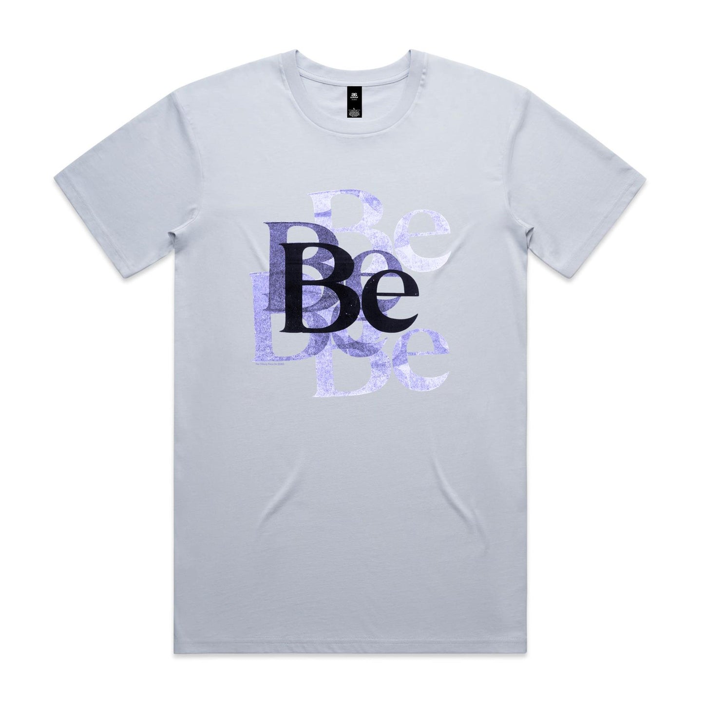 Be T Shirts for Men (Unisex)