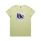Be T Shirts for Women