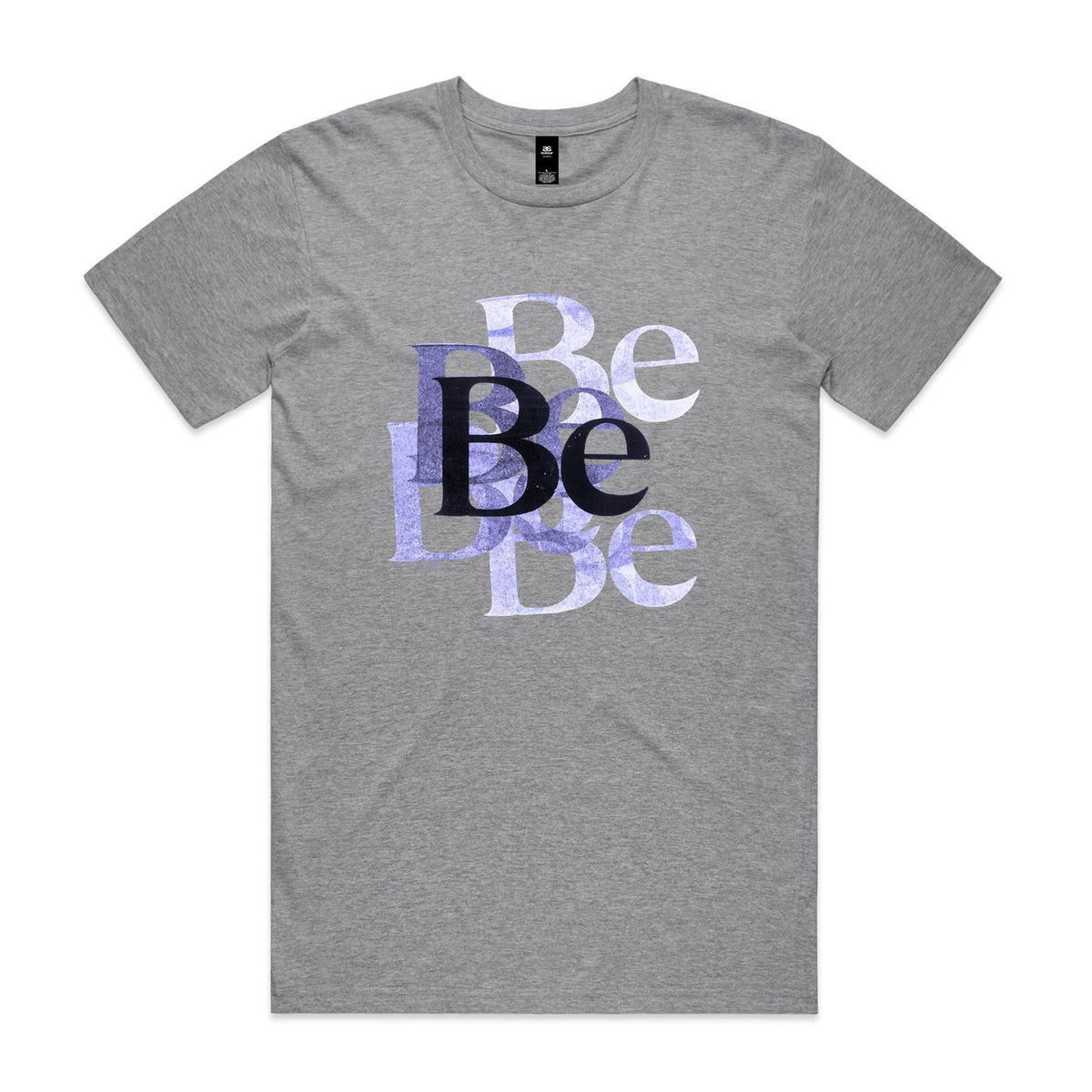 Be T Shirts for Men (Unisex)