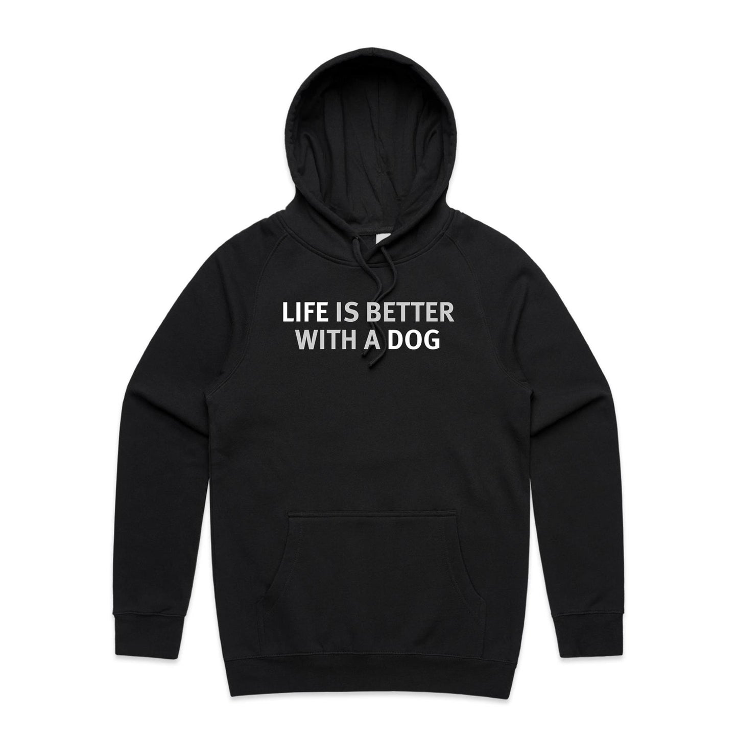 Life is Better with a Dog Hoodies for Men (Unisex)