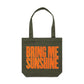 Bring Me Sunshine Canvas Totes