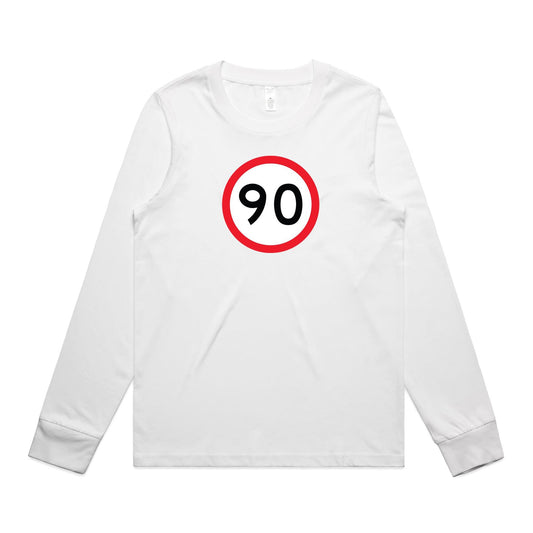 Age Milestone 90 Long Sleeve T Shirts for Women