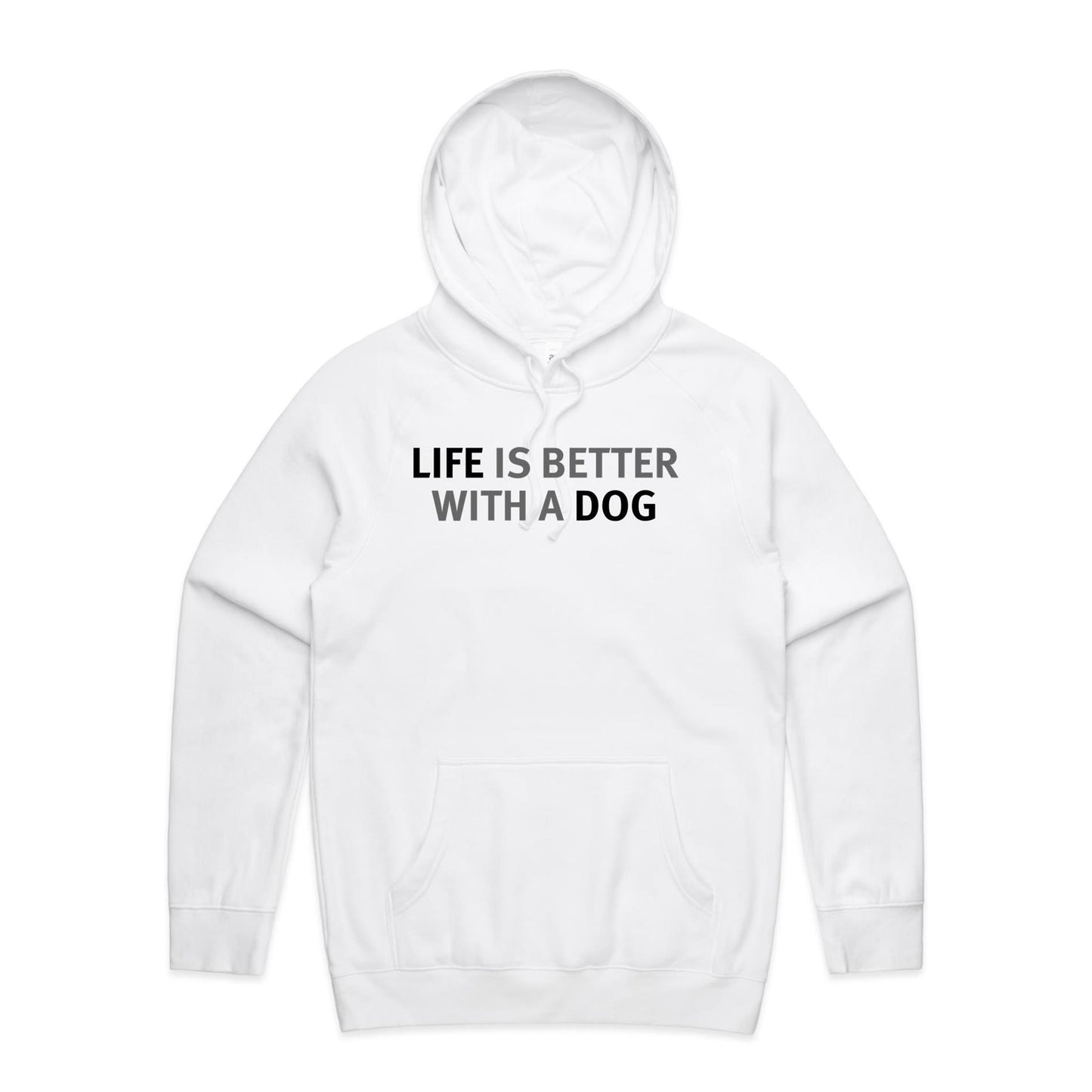 Life is Better with a Dog Hoodies for Men (Unisex)