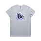 Be T Shirts for Women