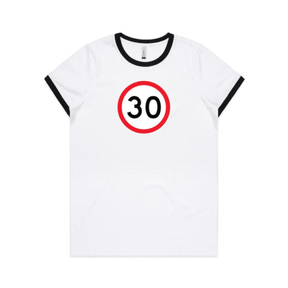 Age Milestone 30 Ringer T Shirts for Women