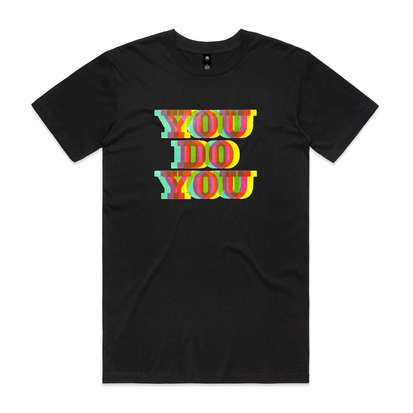 You Do You T Shirts for Men (Unisex)