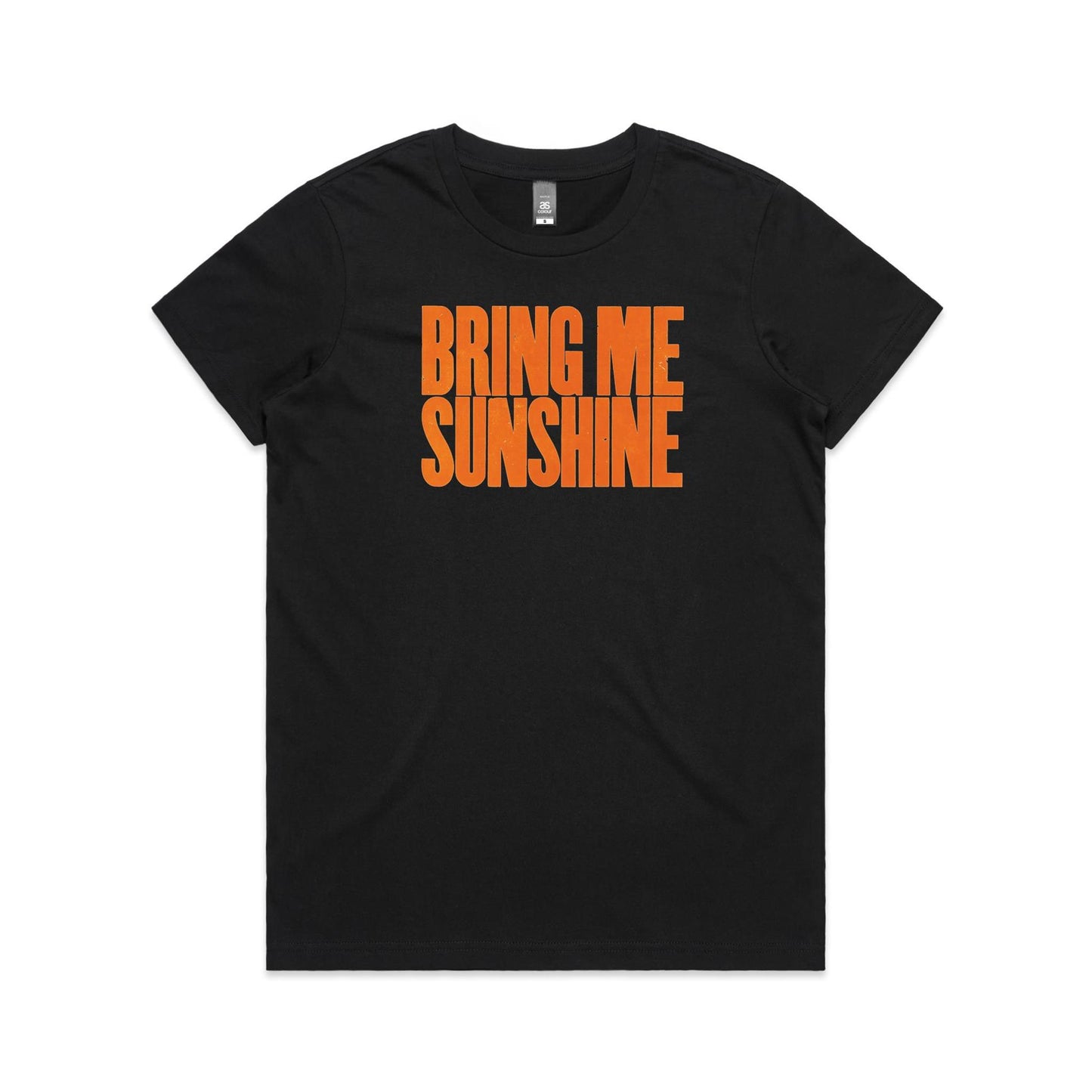 Bring Me Sunshine T Shirts for Women