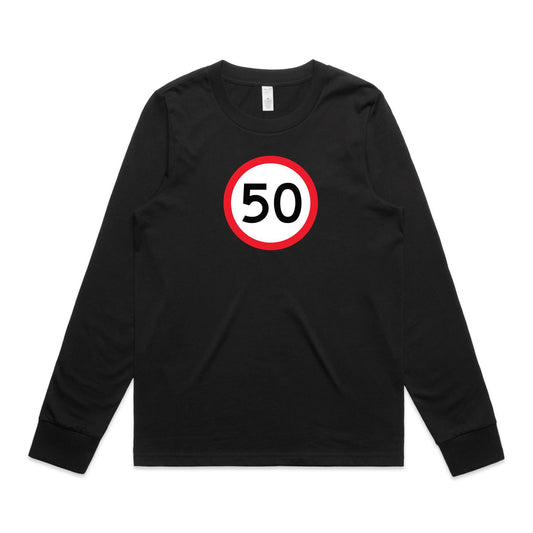 Age Milestone 50 Long Sleeve T Shirts for Women