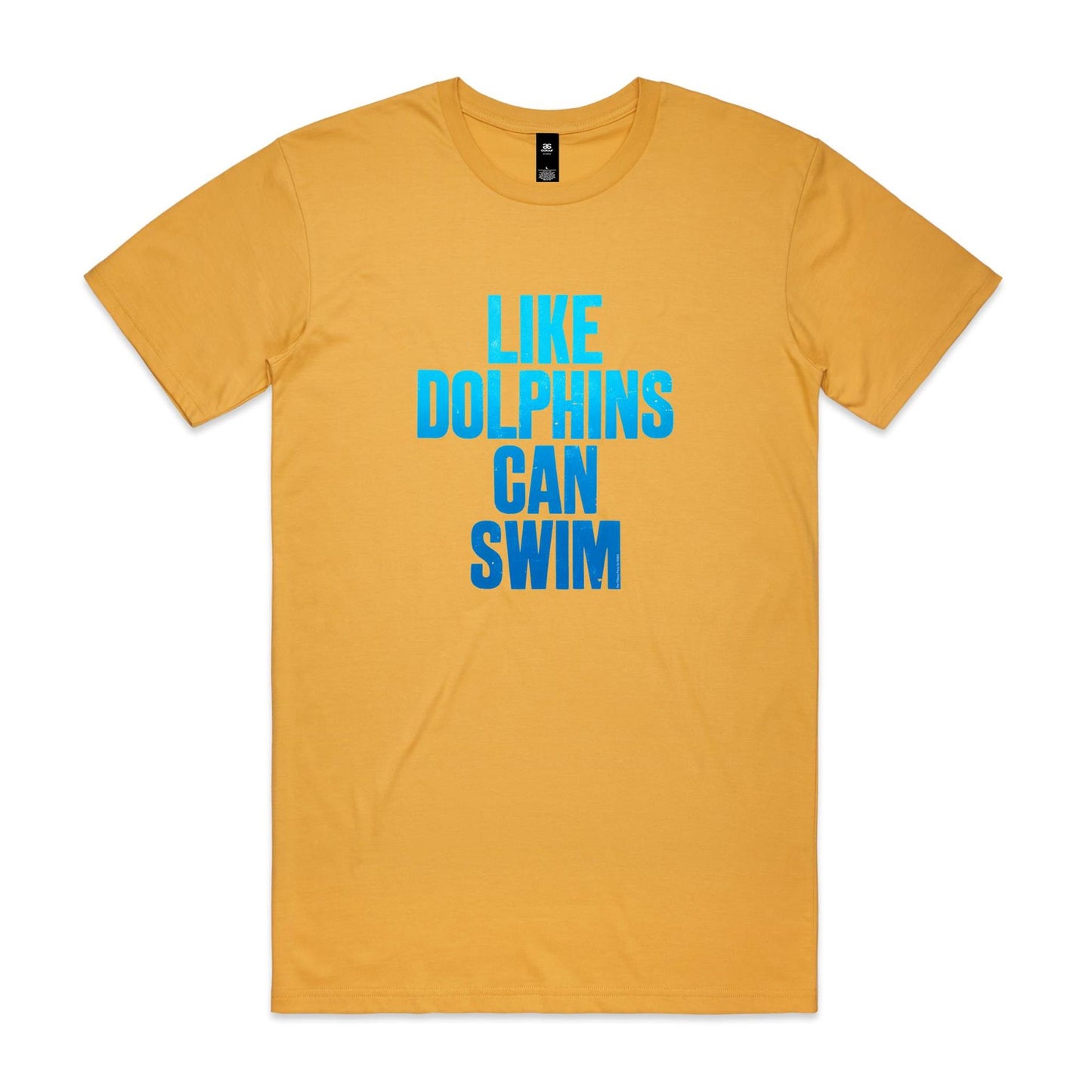Like Dolphins Can Swim T Shirts for Men (Unisex)