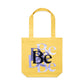 Be Canvas Totes