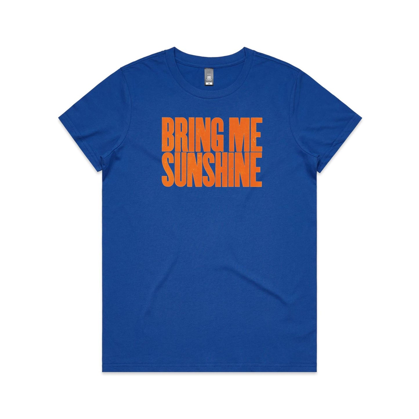 Bring Me Sunshine T Shirts for Women