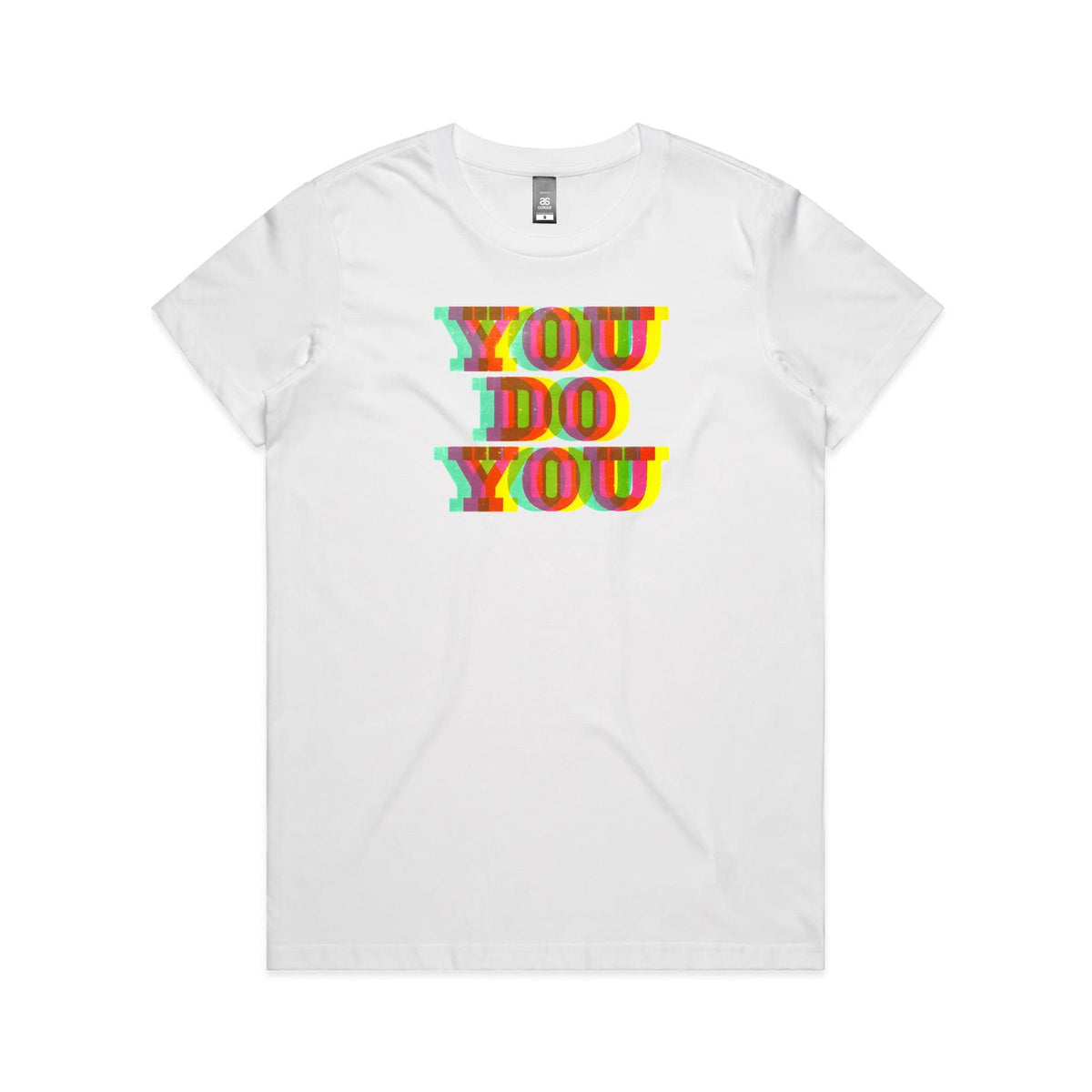 You Do You T Shirts for Women