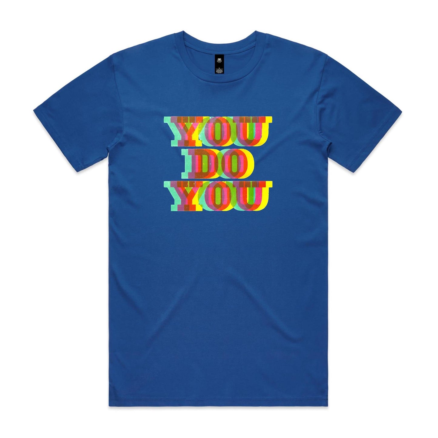 You Do You T Shirts for Men (Unisex)