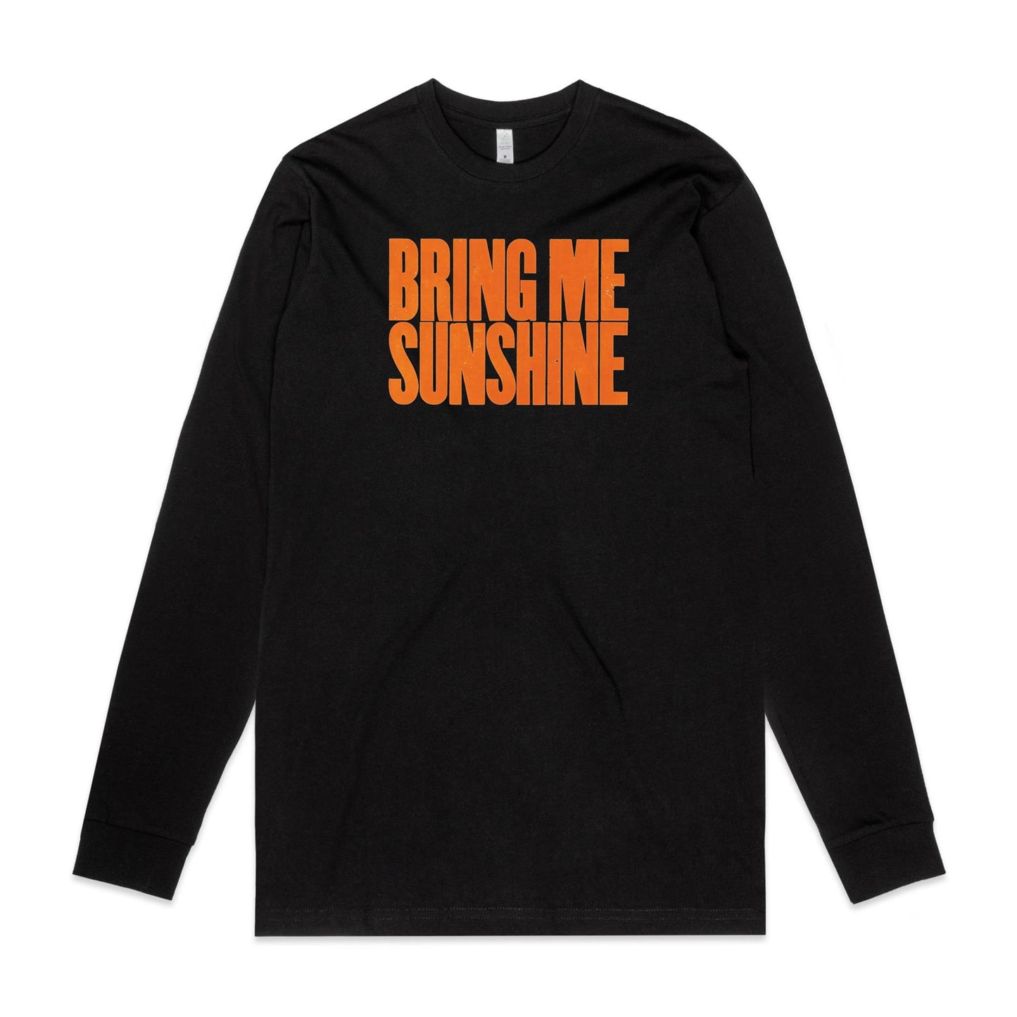 Bring Me Sunshine Long Sleeve T Shirts