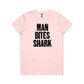 Man Bites Shark T Shirts for Women