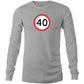 Age Milestone 40 Long Sleeve T Shirts for Men (Unisex)