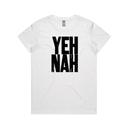 YEH NAH T Shirts for Women